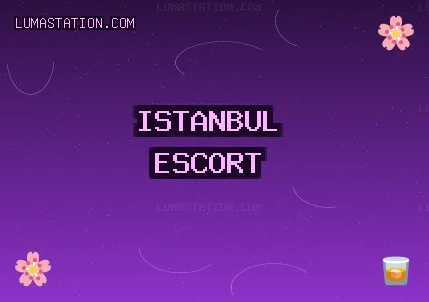 İstanbul Escort: Fatih Escort, Kartal Escort, Esenyurt Escort